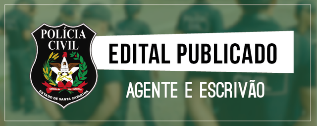 Edital Concurso Polícia Civil Santa Catarina 2022