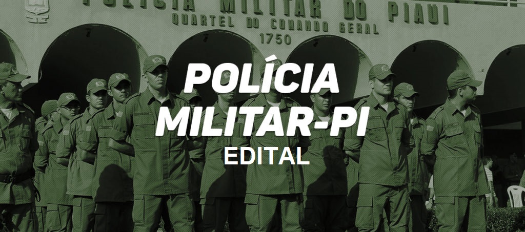Edital Concurso Polícia Militar Piauí